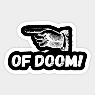 Finger Poke Of Doom - White Sticker